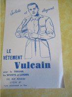 Buvard Ancien/Le Vêtement VULCAIN Pour Le Travail, Les Sports Et Loisirs/ LYON /Vers 1950-1960 BUV686 - Textilos & Vestidos