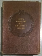 Luigi Pelandi Corrado Ricci - Cento Capolavori Della Rinascenza Italiana - Bergamo 1926 - Arte, Antigüedades