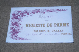 Roger Gallet,parfumerie Violette De Parme,très Ancien Sachet Pour Collection,120 Mm./80 Mm. - Autres & Non Classés