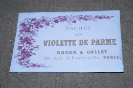 Roger Gallet,parfumerie Violette De Parme,très Ancien Sachet Pour Collection,120 Mm./80 Mm. - Andere & Zonder Classificatie