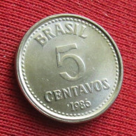 Brazil 5 Centavos 1986 KM# 601 *VT Brasil Bresil Brasile Brazilia Brazilie - Brésil