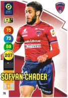 78 Sofyan Chader - Clermont Foot 63 - Panini Adrenalyn XL LIGUE 1 - 2021-2022 Carte Football - Trading Cards
