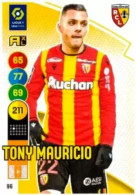 96 Tony Mauricio - RC Lens - Panini Adrenalyn XL LIGUE 1 - 2021-2022 Carte Football - Trading Cards