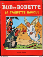 Willy  Vandersteen - BOB Et BOBETTE N° 131 - " La Trompette Magique " - Éditions Erasme  . - Suske En Wiske