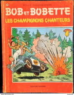 Willy  Vandersteen - BOB Et BOBETTE N° 110 - " Les Champignons Chanteurs  " - Éditions Erasme  . - Bob Et Bobette