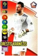 101 Oréstis Karnézis - LOSC Lille - Panini Adrenalyn XL LIGUE 1 - 2021-2022 Carte Football - Trading Cards