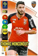 133 Thomas Monconduit - FC Lorient - Panini Adrenalyn XL LIGUE 1 - 2021-2022 Carte Football - Trading Cards