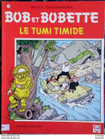 Willy  Vandersteen - BOB Et BOBETTE N° 199 - " Le TUMI TIMIDE  " - Éditions Standaard  . - Suske En Wiske