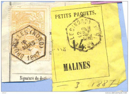 _V699: BRUXELLES(NORD) > MALINES: SP12/ Fragment Met " étiquette " PETITS PAQUETS: N° 14: Type Bb: - Documenti & Frammenti