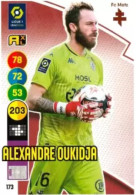 173 Alexandre Oukidja - FC Metz - Panini Adrenalyn XL LIGUE 1 - 2021-2022 Carte Football - Trading Cards