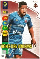 189 Vagner Dias Gonçalves - FC Metz - Panini Adrenalyn XL LIGUE 1 - 2021-2022 Carte Football - Trading Cards