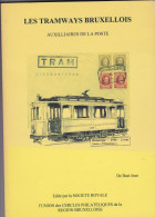 LIVRE Belgique  LES TRAMWAYS BRUXELLOIS TRAM  Par De Bast Format A4 140 Pages - Manuales