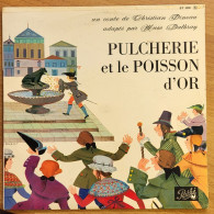 33T25 C. Pineau, Conte Pulcherie Et Le Poisson D'Or, PATHE - Formats Spéciaux