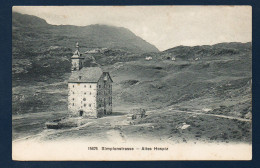 Valais. Simplon, Col Du Simplon. Simplonstrasse. Altes Hospiz. Ancien Hospice ( 1666- Kaspar Stockalper). 1913 - Simplon