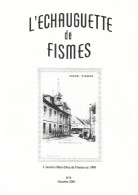 L'ECHAUGUETTE De FISMES - N° 4 - Octobre 2001 - Champagne - Ardenne