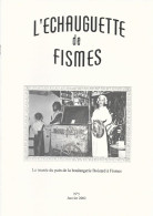 L'ECHAUGUETTE De FISMES - N° 5 - Janvier 2002 - Champagne - Ardenne