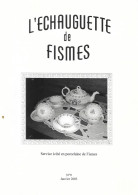 L'ECHAUGUETTE De FISMES - N° 9 - Janvier 2003 - Champagne - Ardenne