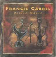 45T Francis Cabrel - Petite Marie - Columbia - COL 657651 7 - 1991 - Collector's Editions