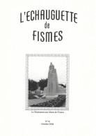 L'ECHAUGUETTE De FISMES - N° 16 - Octobre 2004 - Champagne - Ardenne