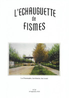 L'ECHAUGUETTE De FISMES - N° 25 -18 Septembre 2010 - Champagne - Ardenne