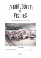 L'ECHAUGUETTE De FISMES - N° 26 -8 Mai 2011 - Champagne - Ardenne