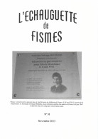 L'ECHAUGUETTE De FISMES - N° 31 - Novembre 2013 - Champagne - Ardenne