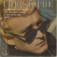 45T Christophe ‎- A Ceux Qu'on Aime - Disc AZ - EP 1085 - France - 1967 - Collectors