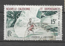 Timbre Oblitéré Nouvelle Calédonie,  PA N°67 YT, Pêcheur à L'épervier - Used Stamps