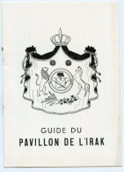 Pavillon Irak Exposition Internationale Paris 1937.Dr Abdulilah Hafid Conseiller Légation Royale.Anwar Khayatt Président - Sonstige & Ohne Zuordnung