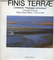 Finis Terrae - Collection "Paysages Amoureux". - Le Men Yvon & Connan Chantal - 1991 - Photographs