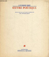 Oeuvre Poétique. - Pozzi Catherine - 1988 - Autres & Non Classés