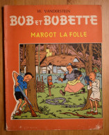 Bob Et Bobette - 56 - Margot La Folle - Willy Vandersteen - 1966 - Bob Et Bobette