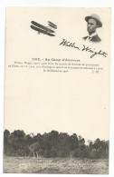 FRANCE CARTE CARD NEUVE AU CAMP D'AUVOURS WILBUR WRIGHT 1908 AVIATEUR AVIATION ETATS UNIS - 1b. 1918-1940 Neufs