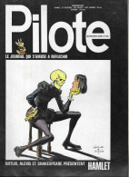 PILOTE 1972- NUMERO 640 - SOPHIA LOREN, LA RUBRIQUE A BRAC, HAMLET DE GOTLIB ET ALEXIS, IZNOGOUD, VALERIAN, ASTERIX... - Pilote