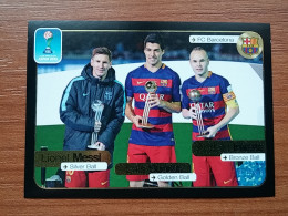 ST 39 - FOOTBALL FIFA 365: 2016-2017, Sticker, Autocollant, Lionel Messi, Luis Suarez, Andres Iniesta (FC Barcelona) - Other & Unclassified