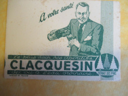 2 Petits Buvards Anciens /Liqueur/CLACQUESIN/ Extrait Des Pins/En été à L'eau Fraîche/Vers 1950-1960      BUV702 - Licores & Cervezas