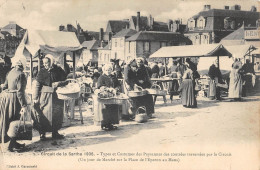 CPA 72 CIRCUIT DE LA SARTHE 1906 / TYPES ET COSTUMES DES PAYSANNES DES CONTREES MARCHE PLACE EPERON AU MANS - Andere & Zonder Classificatie