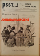1898 JOURNAL PSST...! N° 14 - L'EXPRESS DE MADRID - NOUVEAU GARGANTUA - ONCLE SAM - CARAN D'ACHE - FORAIN - 1850 - 1899