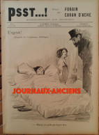 1898 JOURNAL PSST...! - N° 8 - ASSISTANCE PUBLIQUE - DEBACLE ET DESASTRE - CARAN D'ACHE - FORAIN - 1850 - 1899