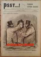 1898 AFFAIRE DREYFUS - UNE NOUVELLE BOMBE - ETERNEL DUPERIE - CARAN D'ACHE - FORAIN - JOURNAL PSST...! - 1850 - 1899