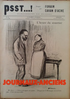 1898 AFFAIRE DREYFUS - Emile ZOLA - L'HEURE DU COURRIER - LUDUS PRO PATRIA - CARAN D'ACHE - FORAIN - JOURNAL PSST...! - 1850 - 1899