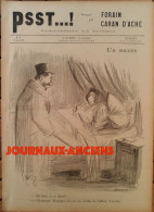 1898 AFFAIRE DREYFUS - RENARD - TOREADOR - QU'IMPORTE LE FLACON - CARAN D'ACHE - FORAIN - JOURNAL PSST...! N° 9 - 1850 - 1899