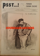 1898  AFFAIRE DREYFUS - COFFRE FORT - ISAAC - LES BON BERGERS - EMILE ZOLA - CARAN D'ACHE - FORAIN - JOURNAL PSST...! - 1850 - 1899