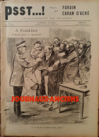 1898 AFFAIRE DREYFUS - EMILE ZOLA  - CHIEN DE GARDE - A FRANKFURT -  CARAN D'ACHE - FORAIN - JOURNAL PSST...! N° 2 - 1850 - 1899