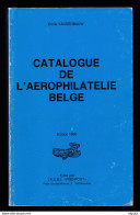 914/35 - DERNIERE EDITION - LIVRE Catalogue De L' Aérophilatélie Belge, Par Emile Vandenbauw , 519 P.,1990 , Bon Etat - Luftpost & Postgeschichte