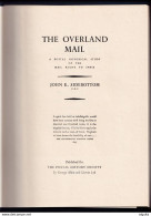 916/35 - LIVRE The Overland Mail (through Persia And Egypt), Par John Sidebottom , 174 P.,1948 , TB Etat - Philatelie Und Postgeschichte