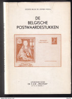 35/971 - De Belgische Postwaardestukken , Société Belge De L' Entier Postal , Edition Pro-Post , 160 Blz  - Pocket Book - Postal Stationery