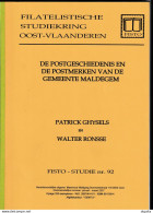 908/39 --  LIVRE/BOEK FISTO Nr 92 - Postgeschiedenis MALDEGEM, 60 Blz, 2007, Door Ghyssels En Ronsse - Philately And Postal History