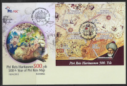 2013 - 500TH YEAR OF PIRI REIS MAP  - 18TH APRIL 2013 - FDC - FDC