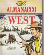 Fumetti - TEX - Almanacco Del West 1994 - - Tex